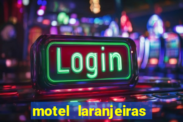 motel laranjeiras serra es